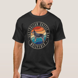 Australian Cattle Dog Retro Whisperer T-Shirt