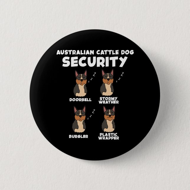 Australian Cattle Dog Security 6 Cm Round Badge (Front)