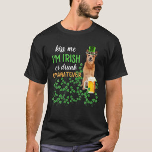 Australian Cattle Kiss Me I'm Irish Or Drunk Or Wh T-Shirt