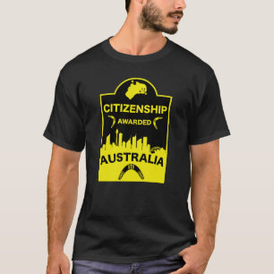 Australian Citizenship Gift T-Shirt