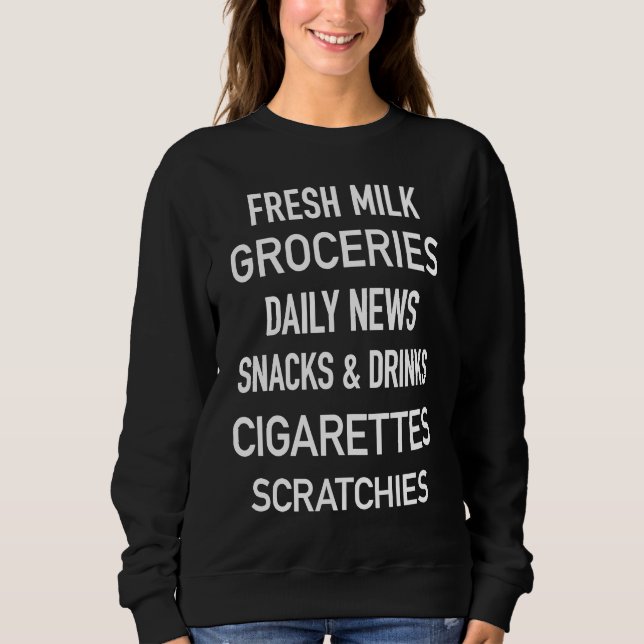 Australian Milk Bar bodega Corner Store advertisem Sweatshirt (Front)