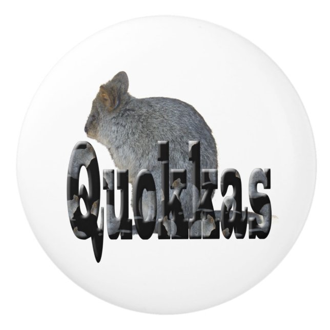 Australian Quokkas Is The Name, Ceramic Knob (Front)