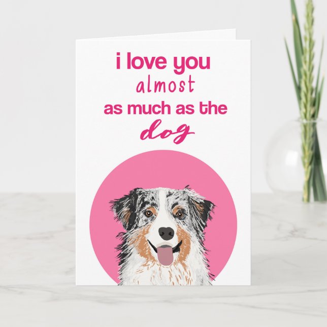 Australian Shepherd Blue Merle Valentines Day Card (Front)