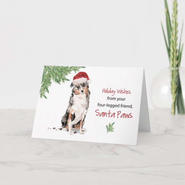 Australian Shepherd Christmas From Dog in Funny Sa Card (Front)