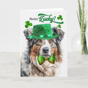 Australian Shepherd Feelin' Lucky St Patrick's Day Holiday Card