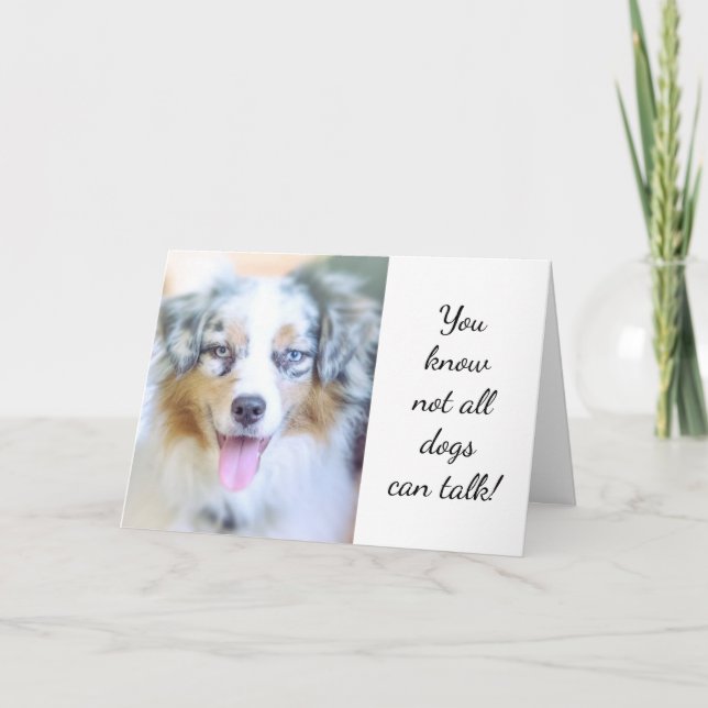 AUSTRALIAN SHEPHERD IS SENDING U A BIRTHDAY CARD (Front)