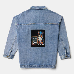 Australian Shepherd My Dog Thinks I'm Cool For Dog Denim Jacket