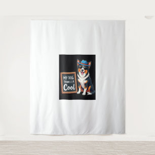 Australian Shepherd My Dog Thinks I'm Cool For Dog Tapestry
