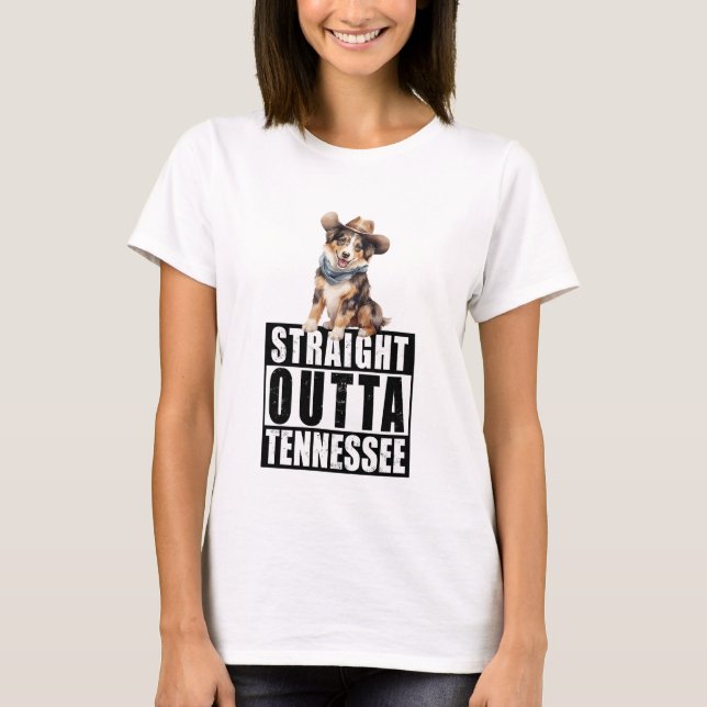  Australian Shepherd Straight Outta Tennessee T-Shirt (Front)