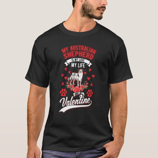 Australian Shepherd Valentine's Day Aussie  1 T-Shirt (Front)