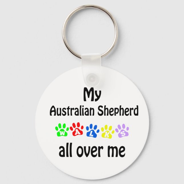 Australian Shepherd  Walks Design Key Ring (Front)