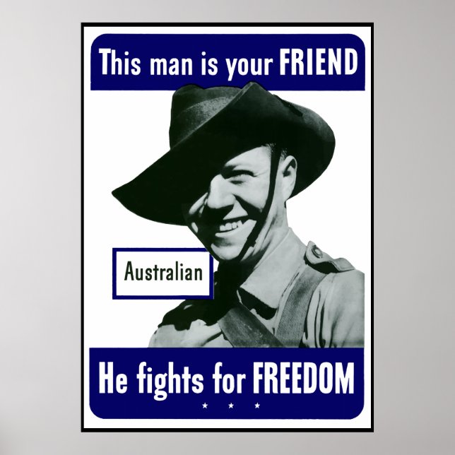 Australian -- This Man Is Your Friend -- Border Poster (Front)