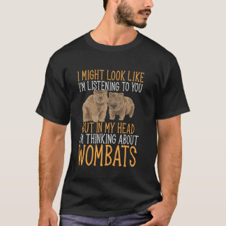 Australian Wombat Thinking About Wombats T-Shirt