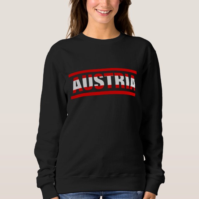 Austria Flag Lettering It is in my DNA  for Austri Sweatshirt (Front)