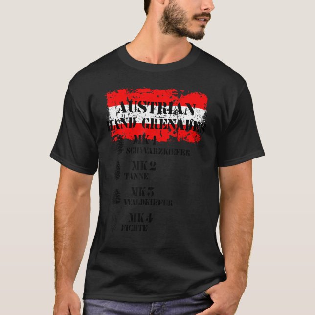 Austrian hand grenades - fir forest pine and spruc T-Shirt (Front)