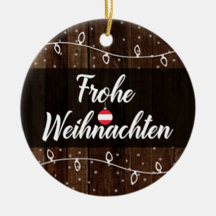 Austrian Merry Christmas Frohe Weihnachten Ceramic Ornament