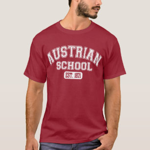 Austrian School Est. 1871 T-Shirt