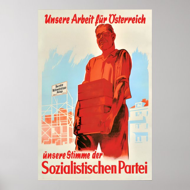Austrian Socialist Party Election Poster Our work (Front)