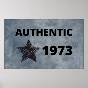 Authentic 1973 Vintage Birthday with Grunge Star  Poster