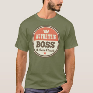 Authentic Boss (Funny) Gift T-Shirt