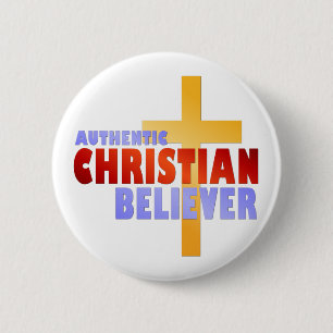 Authentic Christian Believer 6 Cm Round Badge