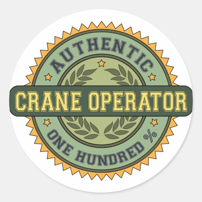 Authentic Crane Operator Classic Round Sticker (Front)