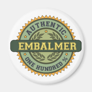 Authentic Embalmer Magnet
