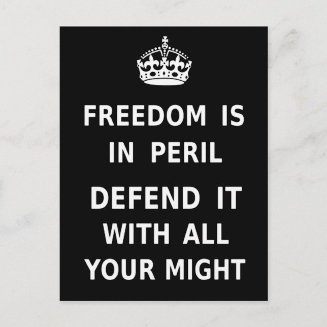 Authentic Freedom Is In Peril Best Price Custom Postcard (Front)