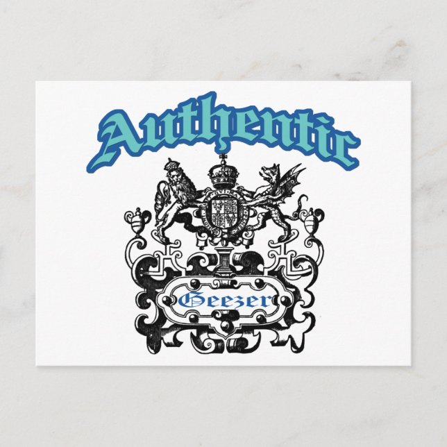 Authentic Geezer Postcard (Front)
