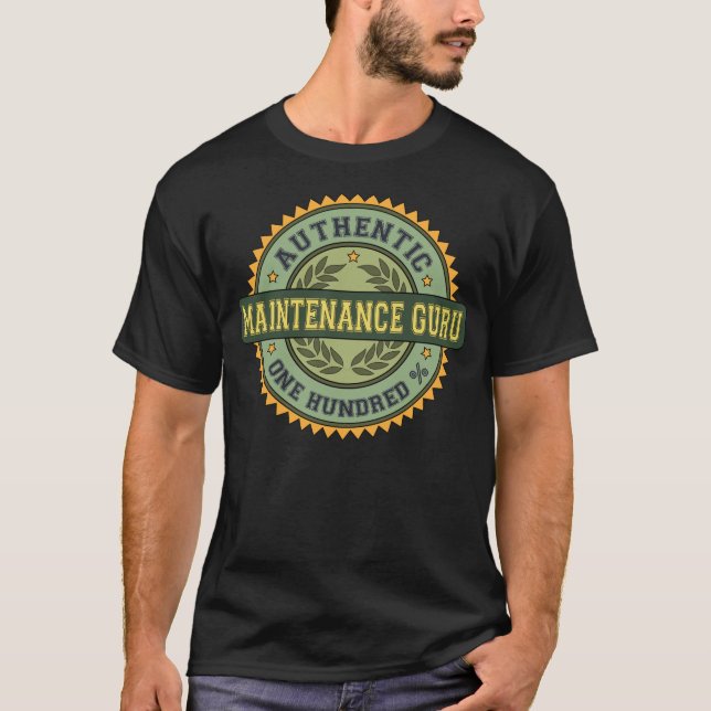 Authentic Maintenance Guru T-Shirt (Front)