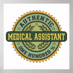 Authentic Medical Assistant Poster