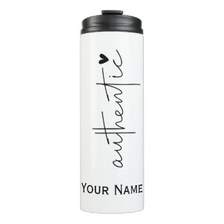Authentic, Modern Simple Typography Thermal Tumbler