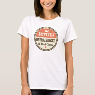 Authentic Opera Singer Vintage Gift Idea T-Shirt