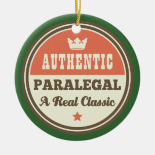 Authentic Paralegal A Real Classic Ceramic Ornament