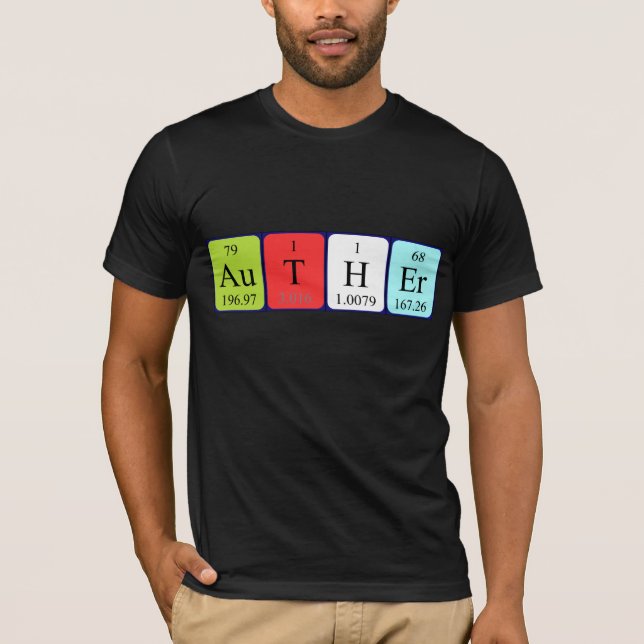 Auther periodic table name shirt (Front)