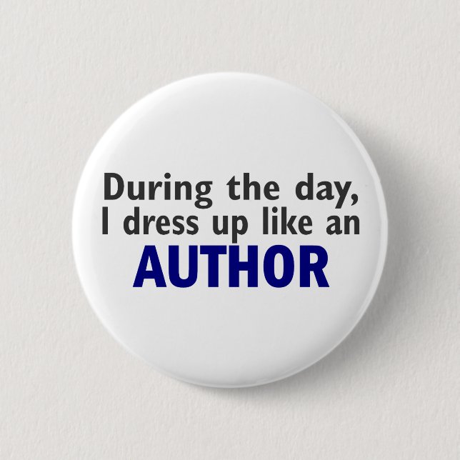 AUTHOR During The Day 6 Cm Round Badge (Front)