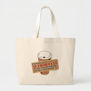 Author Fuel Coffee Time Writer Slogan Large Tote Bag