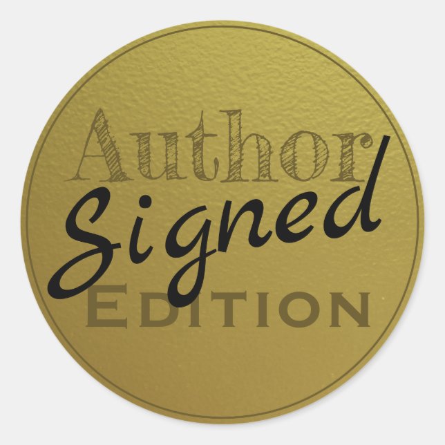 Author Signed Edition Faux Gold Classic Round Sticker (Front)