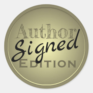 Author Signed Edition. Gold and Black. Classic Round Sticker