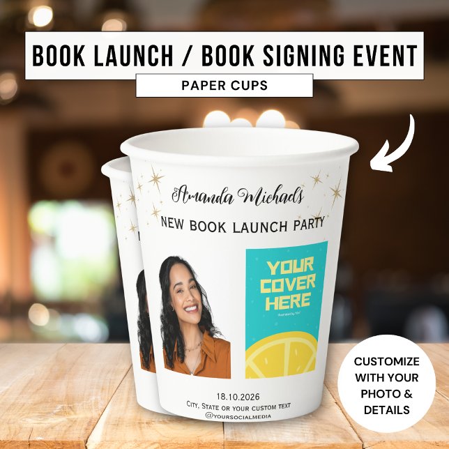 Author Writer Book Launch Party Welcome Paper Cups (Creator Uploaded)