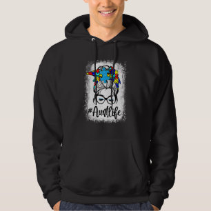 Autie Aunt Life Autism Awareness Messy Bun Girl Mo Hoodie