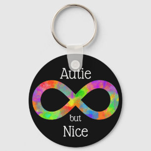 'Autie but Nice' Autism/ Neurodiversity/ Punny Key Ring