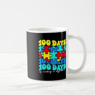 Autism 100 Days 100th Day Of School Teacher Autism Coffee Mug