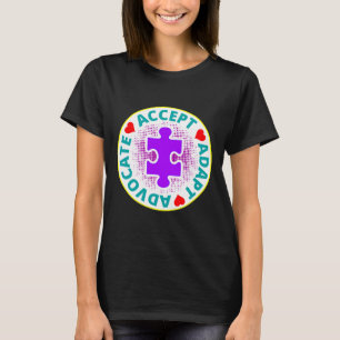 Autism Accept Adapt Advocate A Nice Drawing With 3 T-Shirt
