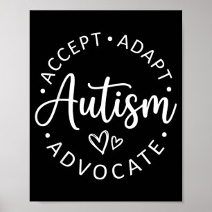 Autism Accept Adapt Advocate Support Awareness Men Poster