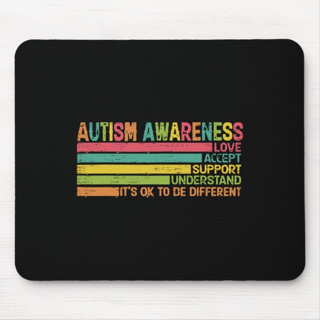 Autism Accept Support Understand Love Different Te Mouse Pad (Front)