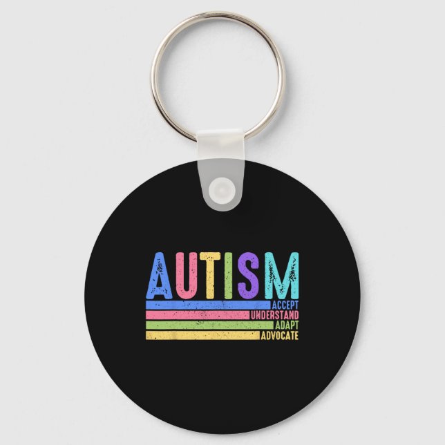 Autism Accept Understand Adapt Advocate Special Ed Key Ring (Front)