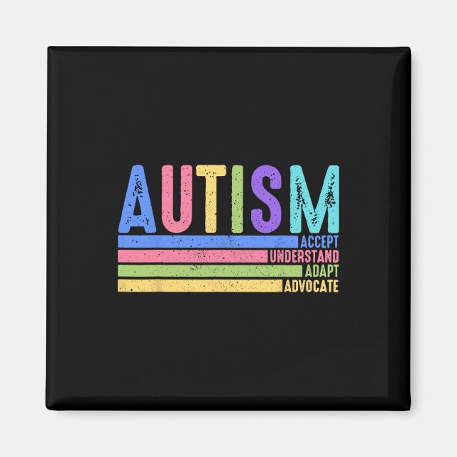 Autism Accept Understand Adapt Advocate Special Ed Magnet (Front)