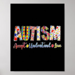 Autism Accept Understand Love Autistic Men Women K Poster