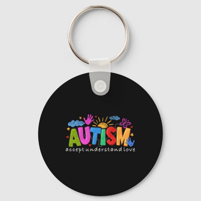 Autism Accept Understand Love Understand Autism Aw Key Ring (Front)